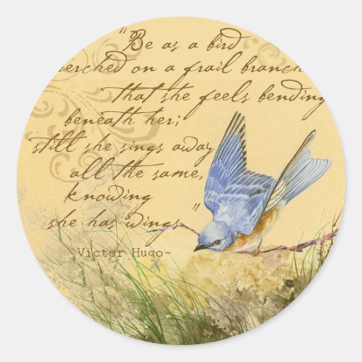 Bluebird on Branch & Victor Hugo Quote Round Sticker
