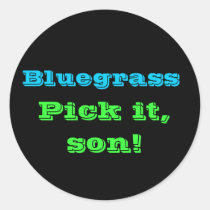 Bluegrass: Pick it, Son! stickers