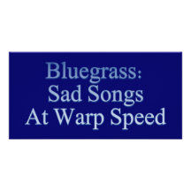 Bluegrass: Sad Songs At Warp Speed Photo Card
