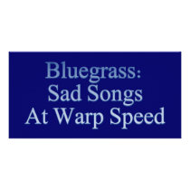 Bluegrass: Sad Songs At Warp Speed Photo Card