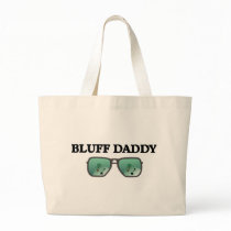 Bluff Daddy Bag