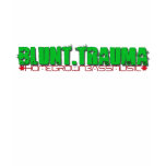 Blunt.Trauma Logo Swag t-shirts