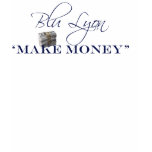 BLU'S MAKE MONEY TANK t-shirts