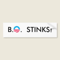 BO STINKS! bumper stickers