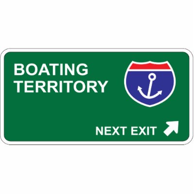 Boating Next Exit Photo Cutouts by whatitis