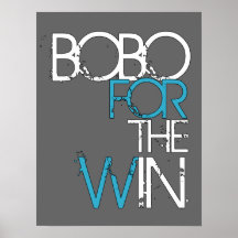 Bobo for the Win - Grey Poster