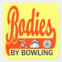 Bodies By Bowling Square Stickers