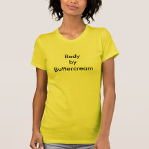 Body by Buttercream Tee Shirts