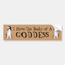 Body of a Goddess Bumper Sticker