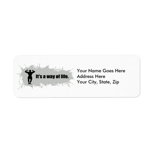 Bodybuilding Is a Way of Life Labels