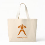 BodyBuilding is for Girls Totebag