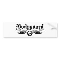 Bodyguard Bumper Sticker