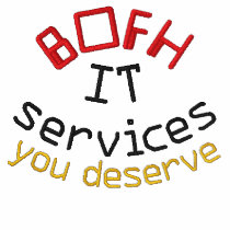 BOFH/IT EMBROIDERED SHIRT