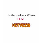 Boilermakers Wives LOVE HOT RODS t-shirts