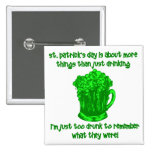 Boire irlandais drôle de st patrick pin's avec agrafe