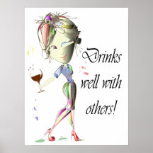 Boissons bien avec d'autres, affiche drôle d'art d