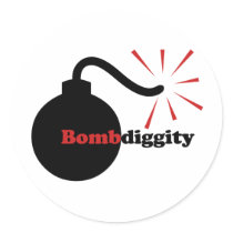 Bomb Diggity Sexy Hot