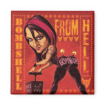 BOMBSHELL FROM HELL REFRIGERATOR MAGNET