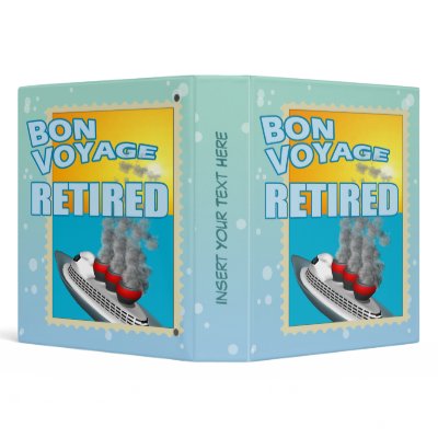 Bon Vogage Retired Avery Binder by retirementgifts