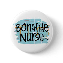 Bonafide Nurse Button