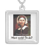 BonafideNurse_-_What_would_Flo_do Necklace
