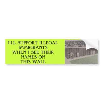 bonanzle 1454, I'LL SUPPORT ILLEGAL IMMIGRANTSW... Bumper Sticker by antiquesrock