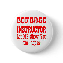 Bondage Instructor Let Me Show You The Ropes Pins