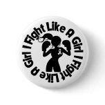Bone Cancer I Fight Like A Girl Pose Button