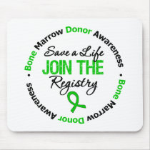 Bone Marrow Donor - Save a Life Mouse Pad