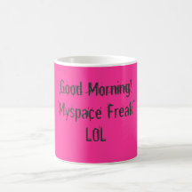 Bonjour ! Phénomène " LOL "de Myspace Tasse À Café