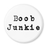 Boob Junkie Magnet