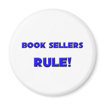 Book Sellers Rule! Fridge Magnet