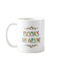 Books are Awesome Coffee Mug