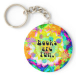 Books Are Fun Keychains