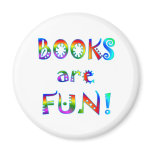 Books are Fun Fridge Magnets