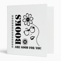 Books Are Good For You Binders