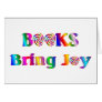 Books Bring Joy Greeting Cards