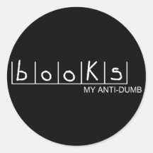 Books: My Anti-Dumb Stickers