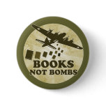 Books not bombs pinback button
