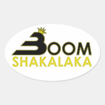 Boom Shakalaka Oval Stickers