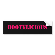 BOOTYLICIOUS BUMPER STICKERS