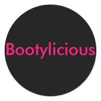 Bootylicious Round Stickers