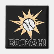BOOYAH MAGNET