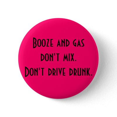 Booze and gas don't mix.. buttons by Batelelyon