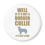 Border Collie Refrigerator Magnet