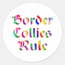 BORDER COLLIES RULE STICKERS