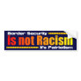 Border Security Bumper Stickers