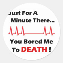 Bored Death Full Round Sticker