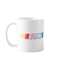 Boring Coffee Mugs
