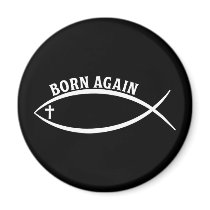 Born Again Fridge Magnet
